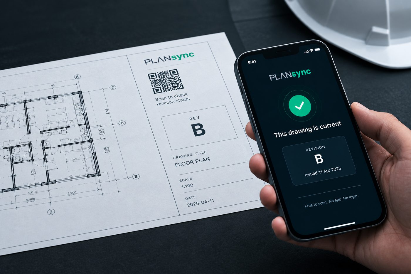 A phone scanning the PlanSync code on a printed floor plan; the screen reads: This drawing is current, revision B.